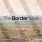 The Border Walk